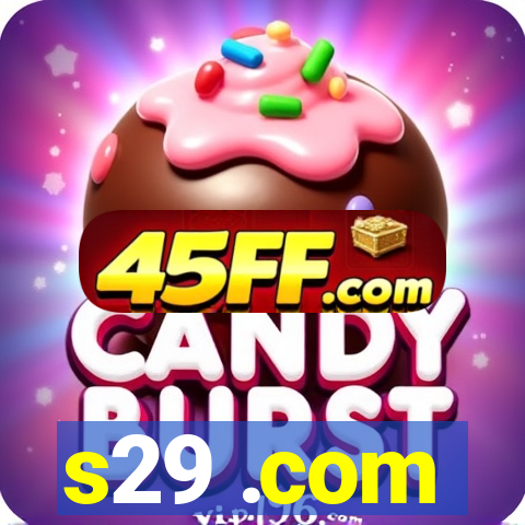 s29 .com